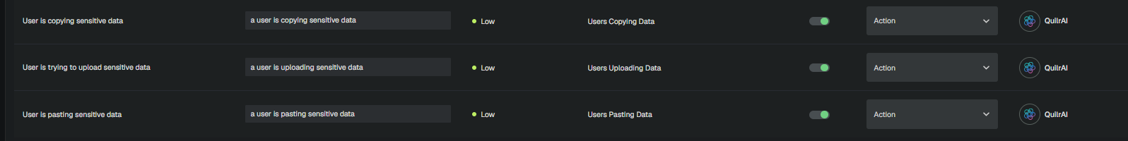 Quilr Console Controls page showing three rows: 'User is copying sensitive data' (when: a user is copying sensitive data, behavior: Users Copying Data), 'User is trying to upload sensitive data' (when: a user is uploading sensitive data, behavior: Users Uploading Data), and 'User is pasting sensitive data' (when: a user is pasting sensitive data, behavior: Users Pasting Data). All three are Low criticality, Status enabled (green toggle), Mode set to Action, Created By QuilrAI.